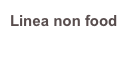 Linea non food